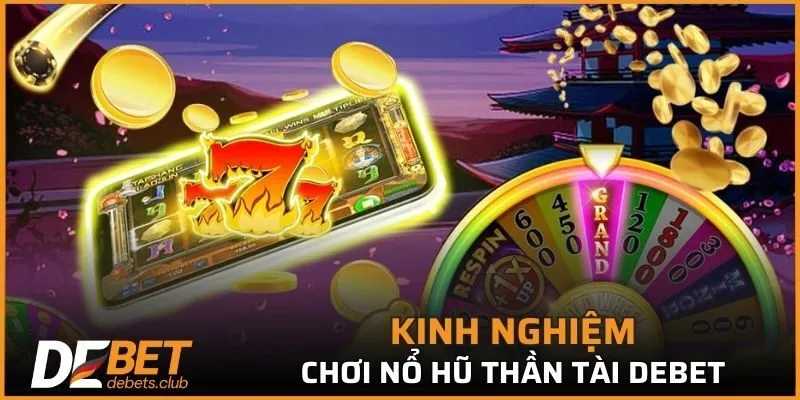 Cách nhận jackpot cực chuẩn theo kinh nghiệm chuyên gia
