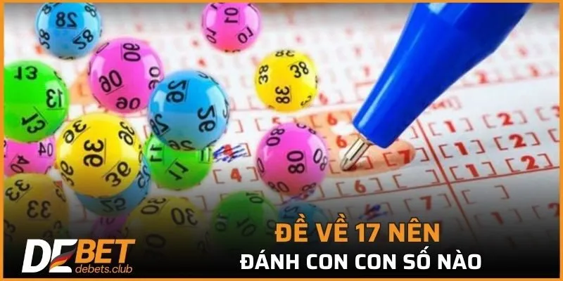 Đề về 17 nên đánh con con số nào