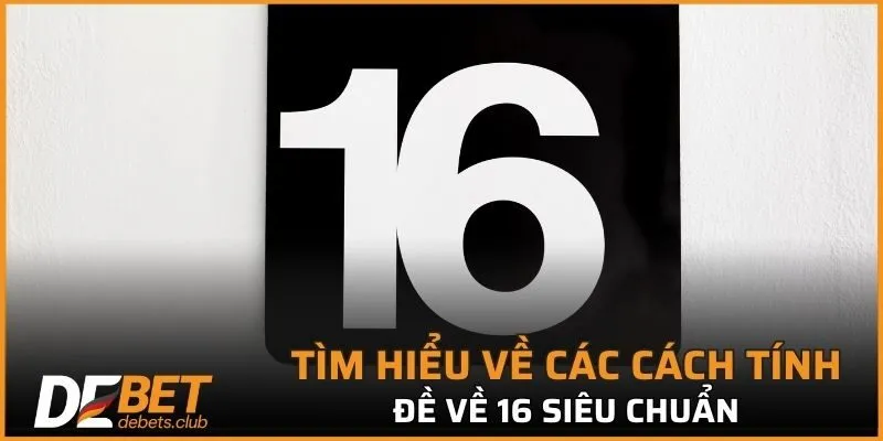 Dựa vào kết quả kỳ trước đề tính đề về 16