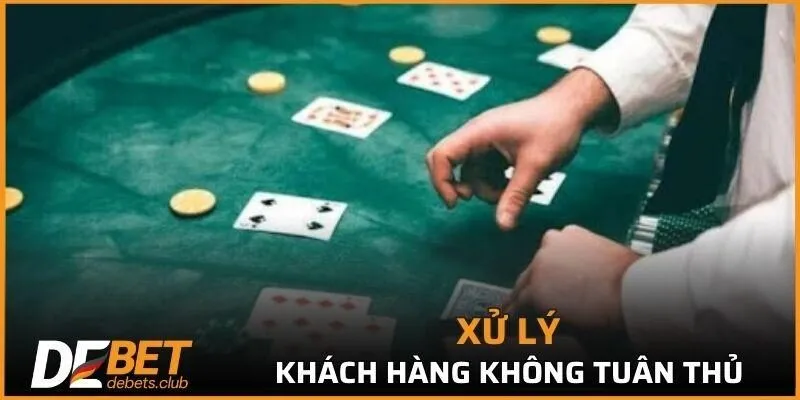 Nếu khách hàng cố tình vi phạm sẽ bị phạt
