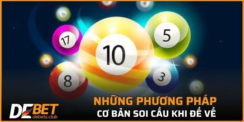 Những phương pháp cơ bản soi cầu khi đề về 17