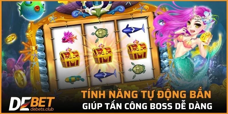 Tính năng tự động bắn giúp tấn công boss dễ dàng